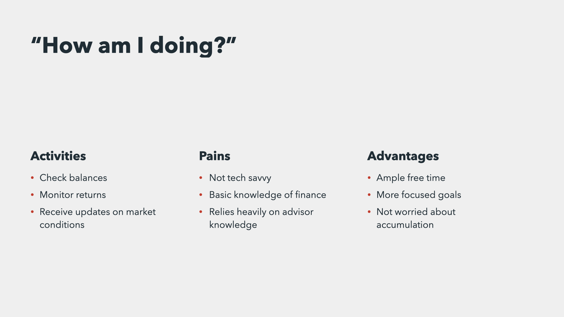 Slide titled 'How am I doing' and lists of activites, pains, and advantages for the maintainer persona.